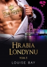 Hrabia Londynu. The Royals. Tom 5 Louise Bay