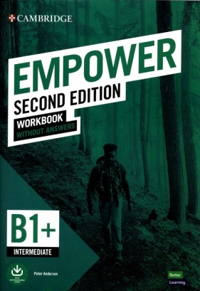 Empower Intermediate B1+ Workbook without Answers with Downloadable Audio - Peter Anderson