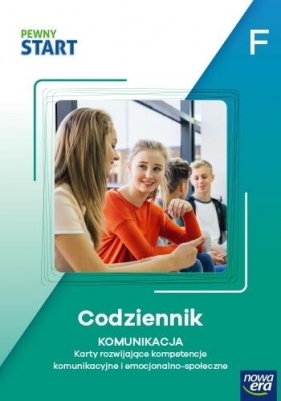 Pewny start. Poziom F. Codziennik. Komunikacja - Opracowanie zbiorowe