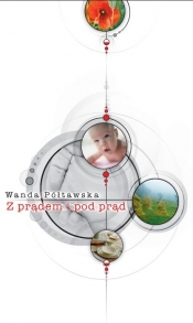 Z prądem i pod prąd - Wanda Półtawska