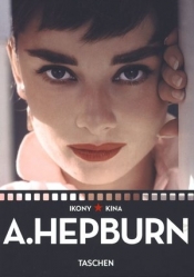 Ikony kina. A. Hepburn - Opracowanie zbiorowe