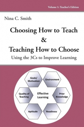 Choosing How to Teach & Teaching How to Choose - Smith Nina C.