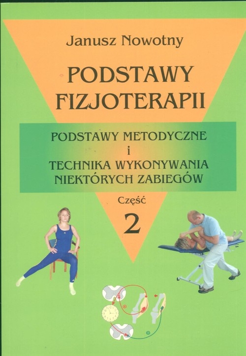 Podstawy fizjoterapii Część 2