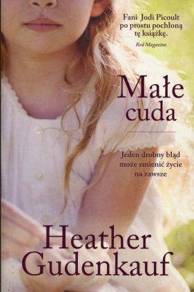 Małe cuda - Gudenkauf Heather