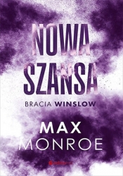 Nowa szansa. - Max Monroe