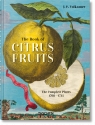 J. C. Volkamer. The Book of Citrus Fruits. 45th Ed. J. C. Volkamer