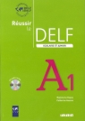 Réussir le Delf Scolaire et junior A1 Livre + CD  Dupuy Marjolaine