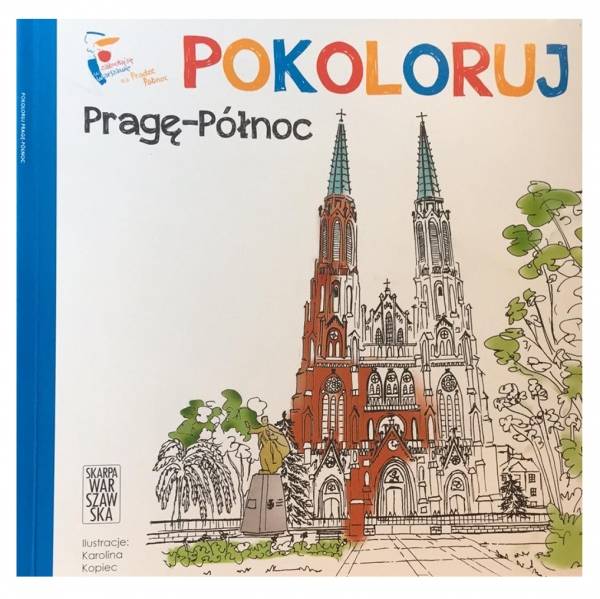 Pokoloruj Pragę Północ