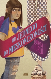 Od jednego do nieskończoności - Donata Turlo