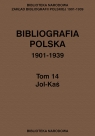 Bibliografia polska 1901-1939 Tom 14 Jol-Kaś