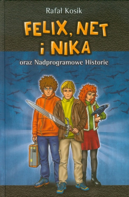 Felix, Net i Nika oraz Nadprogramowe Historie Tom 11