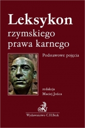 Leksykon rzymskiego prawa karnego. Podstawowe pojęcia