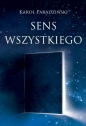 Sens wszystkiego - Karol Paradziński