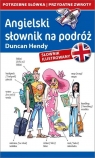 Angielski słownik na podróż potrzebne słówka | przydatne zwroty | Hendy Duncan