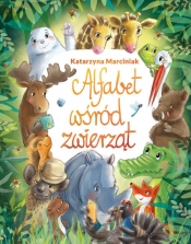 Alfabet wśród zwierząt - Marciniak Katarzyna