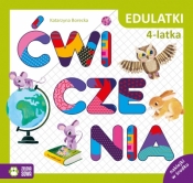 Edulatki. Ćwiczenia 4-latka - Katarzyna Borecka