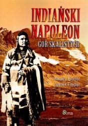 Indiański Napoleon Gór Skalistych