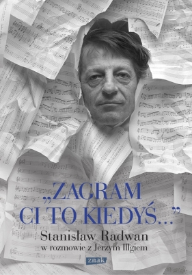 Zagram ci to kiedyś - Jerzy Illg