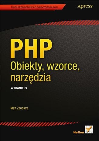 PHP Obiekty, wzorce, narzędzia