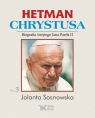Hetman Chrystusa (OUTLET - USZKODZENIE) Biografia św. Jana Pawła II Tom Sosnowska Jolanta