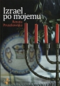 Izrael po mojemu - Renata Pruszkowska