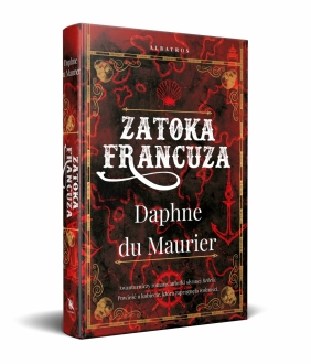 Zatoka Francuza - Du Maurier Daphne