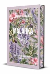 Malarka dusz (ilustrowane brzegi) - Anna Purowska