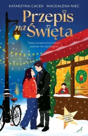 Przepis na święta - Katarzyna Gacek, Nieć Magdalena
