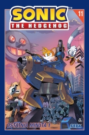 Sonic the Hedgehog 11. Ostatnia minuta 1 - Tracy Yardley, Adam Bryce Thomas, Ian Flynn