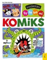 Książkożercy Sylabami. Komiks. Mimi i Pigi. Tom 1. Misja Atlantyda Robert Trojanowski