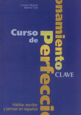 Curso de perfeccionamiento clave - Concha Moreno, Martina Tuts