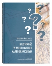 Nieostrość w modelowaniu kartograficznym - Krukowski Mirosław