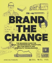 Brand the Change - Miltenburg Anne