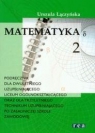 Matematyka 2 Łączyńska Urszula