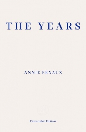 The Years - Annie Ernaux