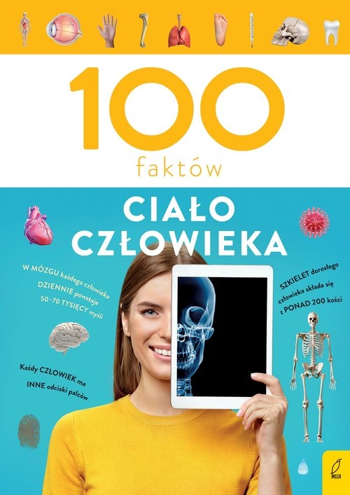 100 faktów Ciało człowieka