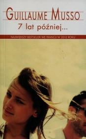 7 lat później - Guillaume Musso