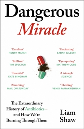 Dangerous Miracle - Liam Shaw