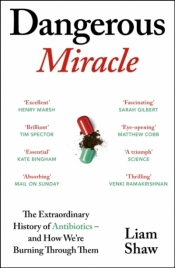 Dangerous Miracle - Liam Shaw