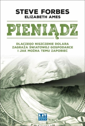 Pieniądz - Steve Forbes, Elizabeth Ames