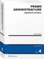 Prawo administracyjne Zagadnienia ustrojowe - Janusz Sługocki