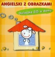 Angielski z obrazkami. Owieczka Zizi w domu - Malicki Marcin