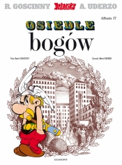 Asteriks. Osiedle bogów. Tom 17 - Opracowanie zbiorowe
