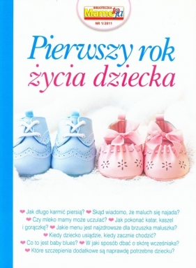 Biblioteczka Mamo To Ja Pierwszy rok życia dziecka - <br />