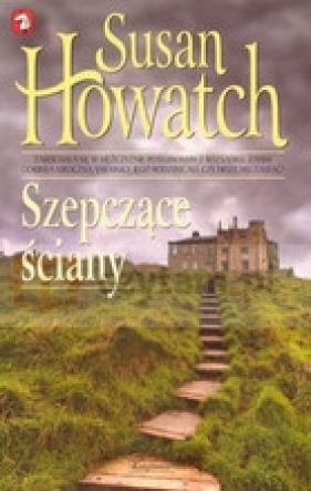 Szepczące ściany - Howatch Susan
