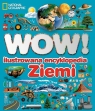 WOW! Ilustrowana encyklopedia ziemi