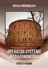 Operator systemu magazynowania Natalia Dobrowolska