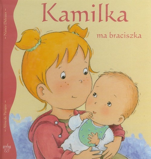 Kamilka ma braciszka