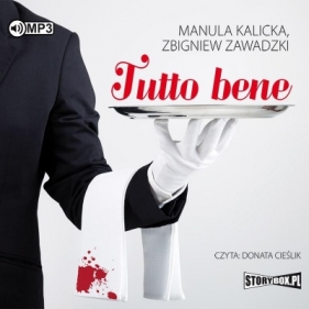 Tutto bene - Manula Kalicka, Zbigniew Zawadzki