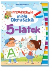 Przedszkole misia Okruszka. 5-latek